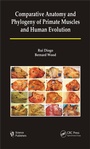 Cover: Comparative Anatomy and Phylogeny of Primate Muscles and Human Evolution - CRC Press