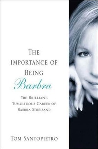 Abbildung von: The Importance of Being Barbra - Thomas Dunne Books