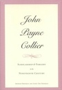 Cover: John Payne Collier - Yale University Press