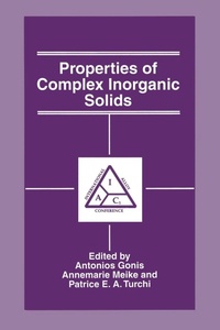 Enlarge image Cover: Properties of Complex Inorganic Solids - Kluwer Academic / Plenum Publishers