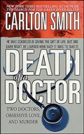 Cover: Death of a Doctor - St. Martin's True Crime