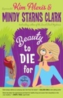 Cover: Beauty to Die For - B&H Books