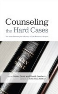 Bild vergrößern Bild: Counseling the Hard Cases - B&H Books