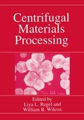 Cover: Centrifugal Materials Processing - Springer