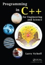 Cover: Programming in C++ for Engineering and Science - CRC Press