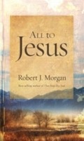 Cover: All to Jesus - B&H Books