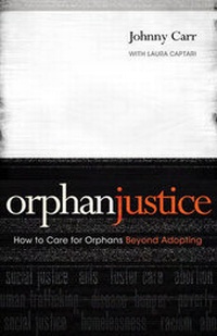 Enlarge image Cover: Orphan Justice - Broadman & Holman Publishers