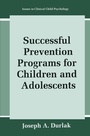 Cover: Successful Prevention Programs for Children and Adolescents - Plenum Publishing Co.,N.Y.
