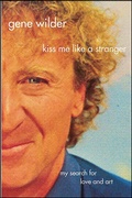 Cover: Kiss Me Like A Stranger - St. Martin's Press