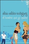 Cover: El hombre que yo quiero - St. Martin's Griffin