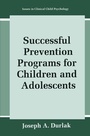Cover: Successful Prevention Programs for Children and Adolescents - Springer