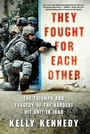 Cover: They Fought for Each Other - St. Martin's Press