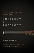 Cover: Doxology And Theology - Broadman & Holman Publishers
