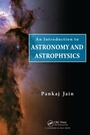 Cover: An Introduction to Astronomy and Astrophysics - CRC Press