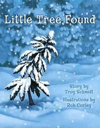 Enlarge image Cover: Little Tree Found - Broadman & Holman Publishers