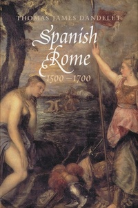 Abbildung von: Spanish Rome, 1500-1700 - Yale University Press