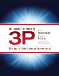 Abbildung von: Unleashing the Power of 3P - Productivity Press