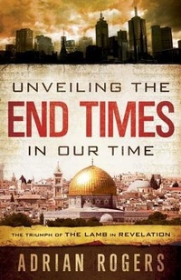 Enlarge image Cover: Unveiling the End Times in Our Time - Broadman & Holman Publishers