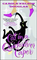 Cover: Cat in a Quicksilver Caper - Forge Books