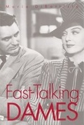 Cover: Fast-Talking Dames - Yale University Press