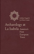 Cover: Archaeology at La Isabela - Yale University Press