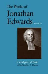 Enlarge image Cover: The Works of Jonathan Edwards, Vol. 26 - Yale University Press