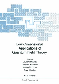 Enlarge image Cover: Low-Dimensional Applications of Quantum Field Theory - Kluwer Academic/Plenum Publishers