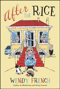 Cover: After the Rice - Forge Books