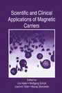 Cover: Scientific and Clinical Applications of Magnetic Carriers - Kluwer Academic/Plenum Publishers