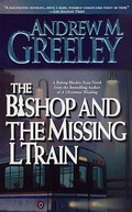 Cover: The Bishop and the Missing L Train - Forge Books