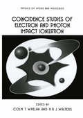 Cover: Coincidence Studies of Electron and Photon Impact Ionization - Kluwer Academic/Plenum Publishers