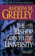 Cover: The Bishop Goes to the University - Forge Books