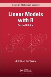 Enlarge image Cover: Linear Models with R - Chapman & Hall/CRC