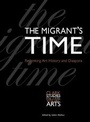 Cover: The Migrant's Time - Yale University Press