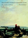 Cover: Richard Parkes Bonington - Yale University Press