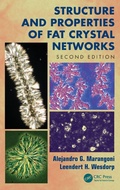 Cover: Structure and Properties of Fat Crystal Networks - CRC Press
