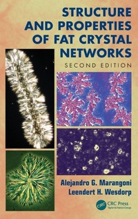 Enlarge image Cover: Structure and Properties of Fat Crystal Networks - CRC Press