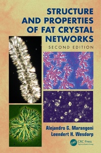 Enlarge image Cover: Structure and Properties of Fat Crystal Networks - CRC Press