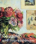 Cover: Gauguin and Impressionism - Yale University Press