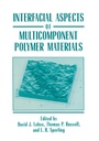 Cover: Interfacial Aspects of Multicomponent Polymer Materials - Kluwer Academic/Plenum Publishers