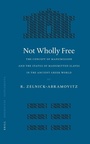 Cover: Not Wholly Free - Brill