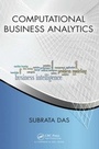 Cover: Computational Business Analytics - Chapman & Hall/CRC
