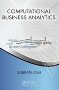 Cover: Computational Business Analytics - Chapman & Hall/CRC