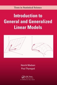 Enlarge image Cover: Introduction to General and Generalized Linear Models - CRC Press