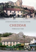 Cover: Cheddar Through Time - Amberley Publishing