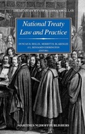 Cover: National Treaty Law and Practice - Martinus Nijhoff