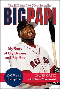 Enlarge image Cover: Big Papi - St. Martin's Press