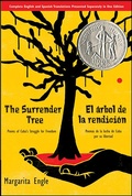 Cover: The Surrender Tree / El &aacute;bol de la rendici&oacute;n - Henry Holt and Co.