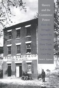 Cover: Slavery and the Commerce Power - Yale University Press