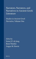 Cover: Narrators, Narratees, and Narratives in Ancient Greek Literature - Brill